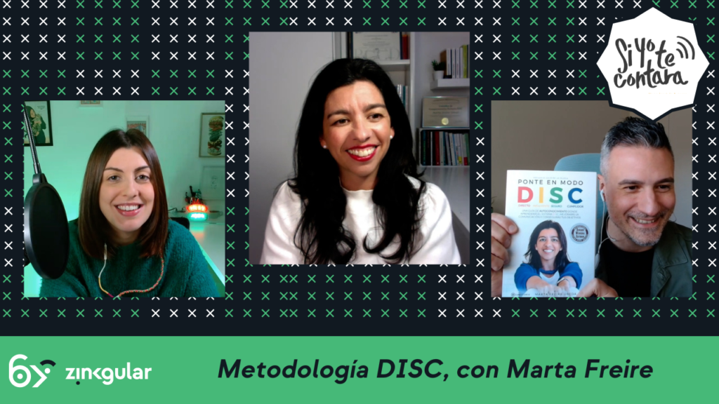 T3 Episodio 8 – Metodología DISC, con Marta Freire